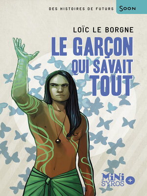 cover image of Le garçon qui savait tout
